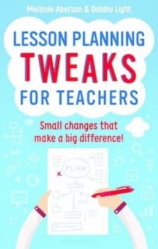 Image of Lesson Planning Tweaks for Teachers by Melanie Aberson Paperback