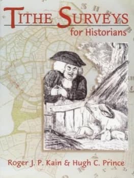 Image of Tithe Surveys for Historians by Roger J. P. Kain Paperback