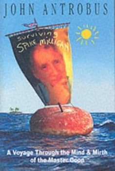 Image of Surviving Spike Milligan by John Antrobus Hardback
