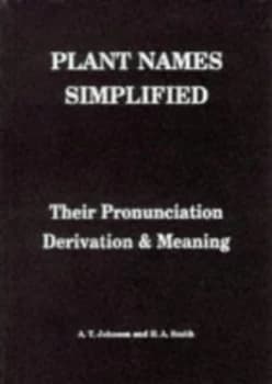 Image of Plant Names Simplified by A. T Johnson and H. a Smith Paperback