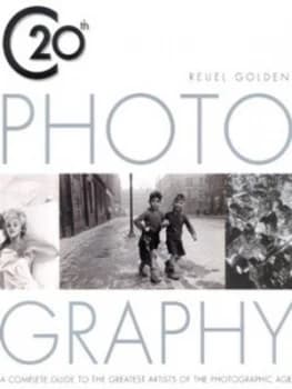 Image of 20th Century Photography by Reuel Golden Paperback
