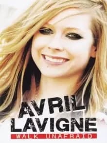Image of Avril Lavigne: Walk Unafraid