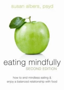 Image of Eating Mindfully by Susan Albers Paperback