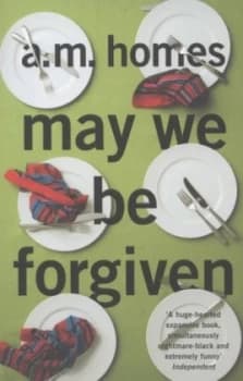 Image of May We Be Forgiven by A.M. Homes Paperback
