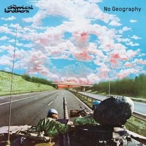 Image of No Geography by The Chemical Brothers CD Album