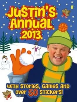 Image of Justins Annual by Justin Fletcher Hardback