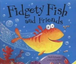 Image of Fidgety Fish and Friends by Paul Bright and Ruth Galloway Paperback