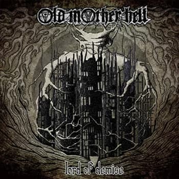 Image of Old Mother Hell - Lord of Demise CD