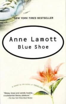 Image of Blue Shoe by Anne Lamott Paperback