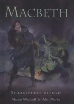 Image of Macbeth by Martin Waddell Hardback