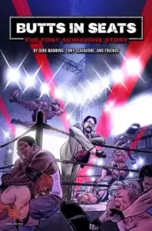 Image of Butts In Seats : The Tony Schiavone Story