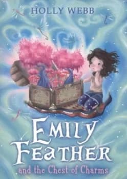 Image of Emily Feather and the Chest of Charms by Holly Webb Paperback