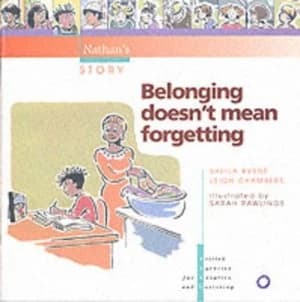 Image of Belonging Doesnt Mean Forgetting by Sheila Byrne Book
