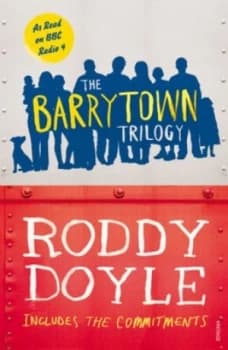 Image of The Barrytown Trilogy by Roddy Doyle Paperback