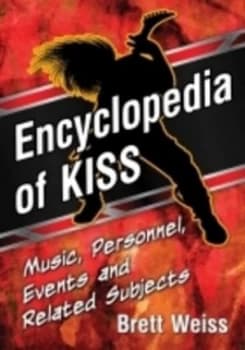 Image of Encyclopedia of Kiss by Brett Weiss Book