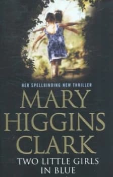 Image of Two Little Girls in Blue by Mary Higgins Clark Hardback