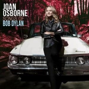 Image of Songs of Bob Dylan by Joan Osborne CD Album