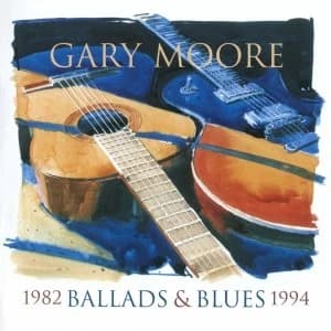 Image of Gary Moore - Ballads & Blues 1982-1994 CD