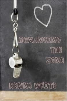 Image of Romancing the Zone by Kenna White Paperback