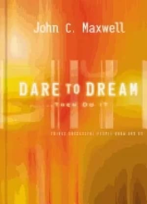 Image of dare to dream then do it what successful people know and do
