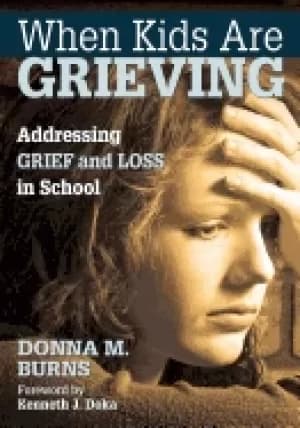 Image of when kids are grieving addressing grief and loss in school