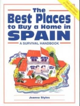 Image of The Best Places to Buy a Home in Spain by Joanna Styles Paperback