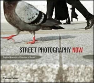 Image of Street Photography Now by Sophie Howarth Paperback
