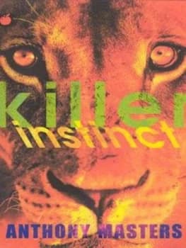 Image of Killer Instinct by Anthony Masters Paperback