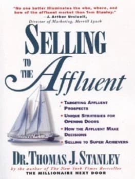 Image of Selling to the Affluent by Thomas J Stanley Paperback