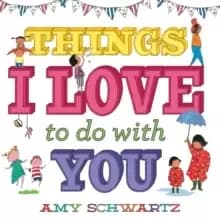 Image of Things I Love to Do with You