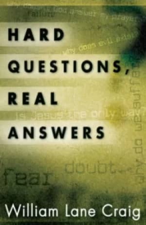 Image of Hard questions real answers by William Lane Craig