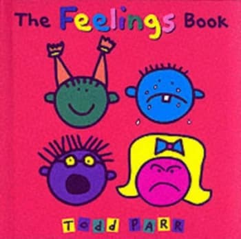 Image of The Feelings Book by Todd Parr Hardback