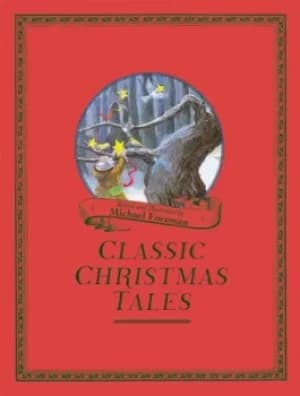 Image of Michael Foremans classic Christmas tales by Michael Foreman