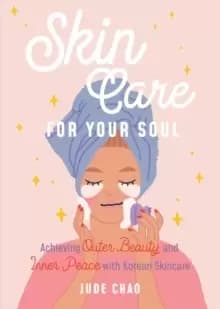 Image of Skincare for Your Soul