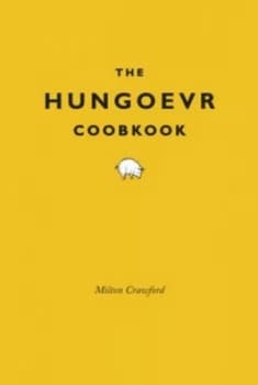 Image of The Hungover Cookbook by Milton Crawford Hardback