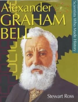 Image of Alexander Graham Bell by Stewart Ross Paperback