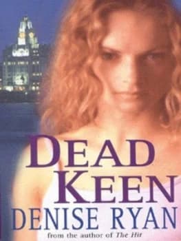 Image of Dead Keen by Denise Ryan Paperback