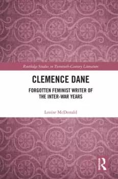 Image of Clemence DaneForgotten Feminist Writer of the Inter-War Years