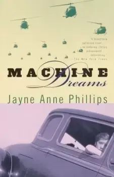 Image of Machine dreams - Jayne Anne Phillips - Paperback - Used