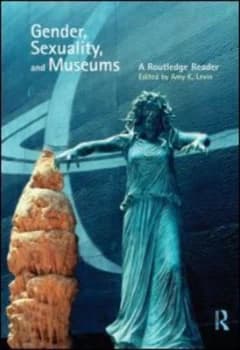Image of Gender Sexuality and Museums by Amy K. Levin Paperback
