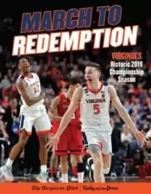 Image of March to Redemption : Virginia's Historic 2019 Championship Season