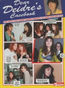 Image of Dear Deidres Casebook by Deidre Sanders Book