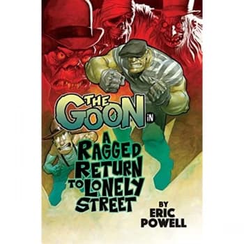 Image of The Goon: A Ragged Return to Lonely Street