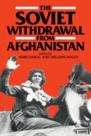 Image of The Soviet Withdrawal from Afghanistan by Amin Saikal