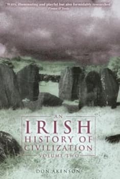 Image of An Irish History of Civilization. Vol. 2 by Donald H Akenson Hardback