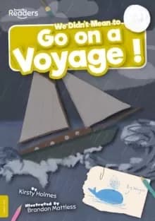 Image of We Didn't Mean to Go on a Voyage!