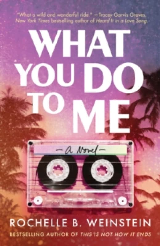 Image of What You Do To Me : A Novel Paperback / softback