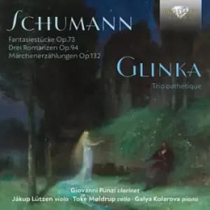 Image of Schumann Fantasiestucke Op 73/Glinka Trio Pathetique by Robert Schumann CD Album