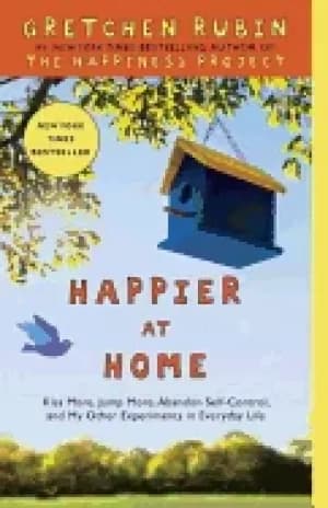 Image of happier at home kiss more jump more abandon self control and my other exper