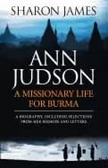 Image of ann judson a missionary life for burma